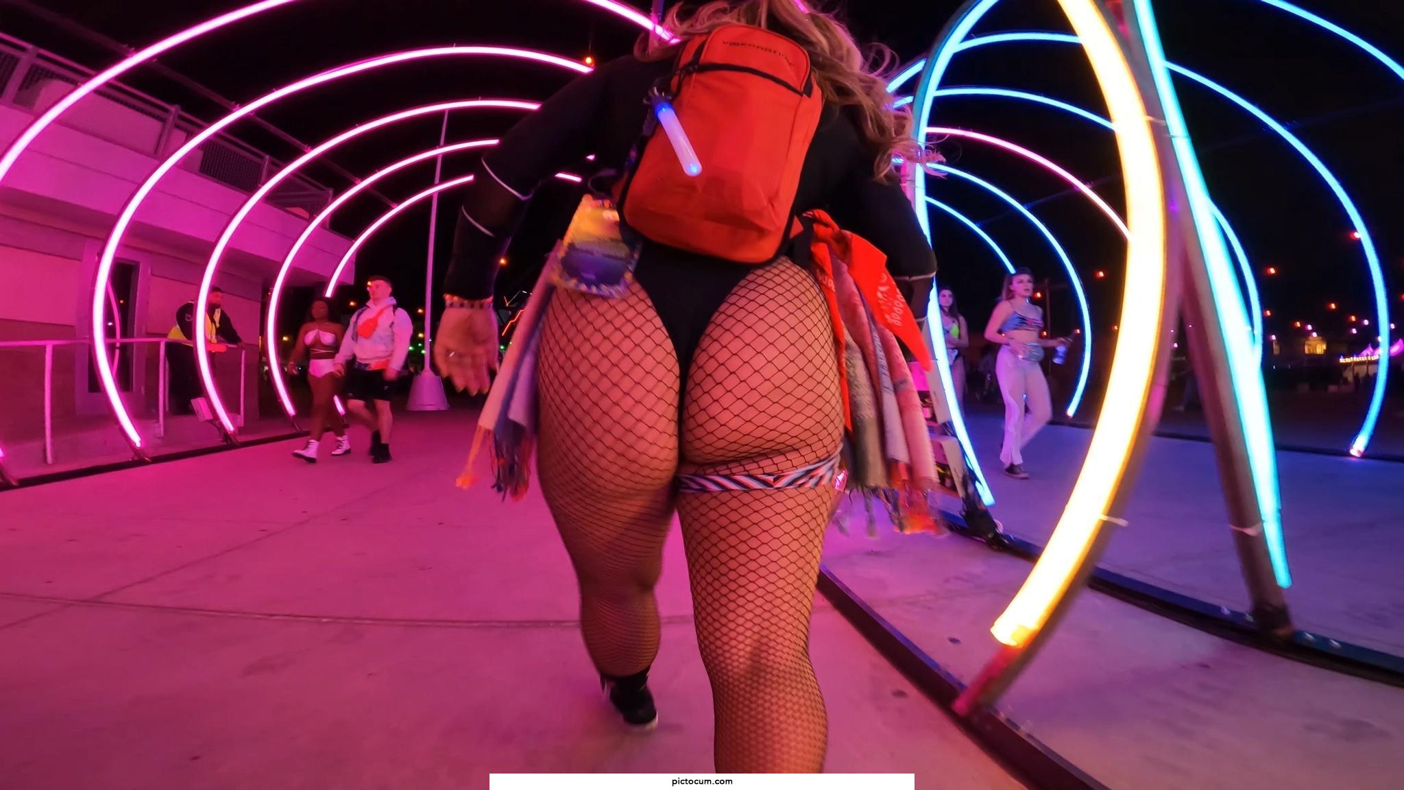 Did you get to see my rave booty at EDC?