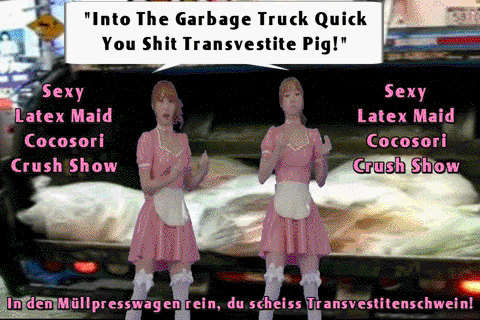 Sexy Latex Maid CocoSori Crush Show - Into The Garbage Truck Quick You Shit Transvestite Pig!