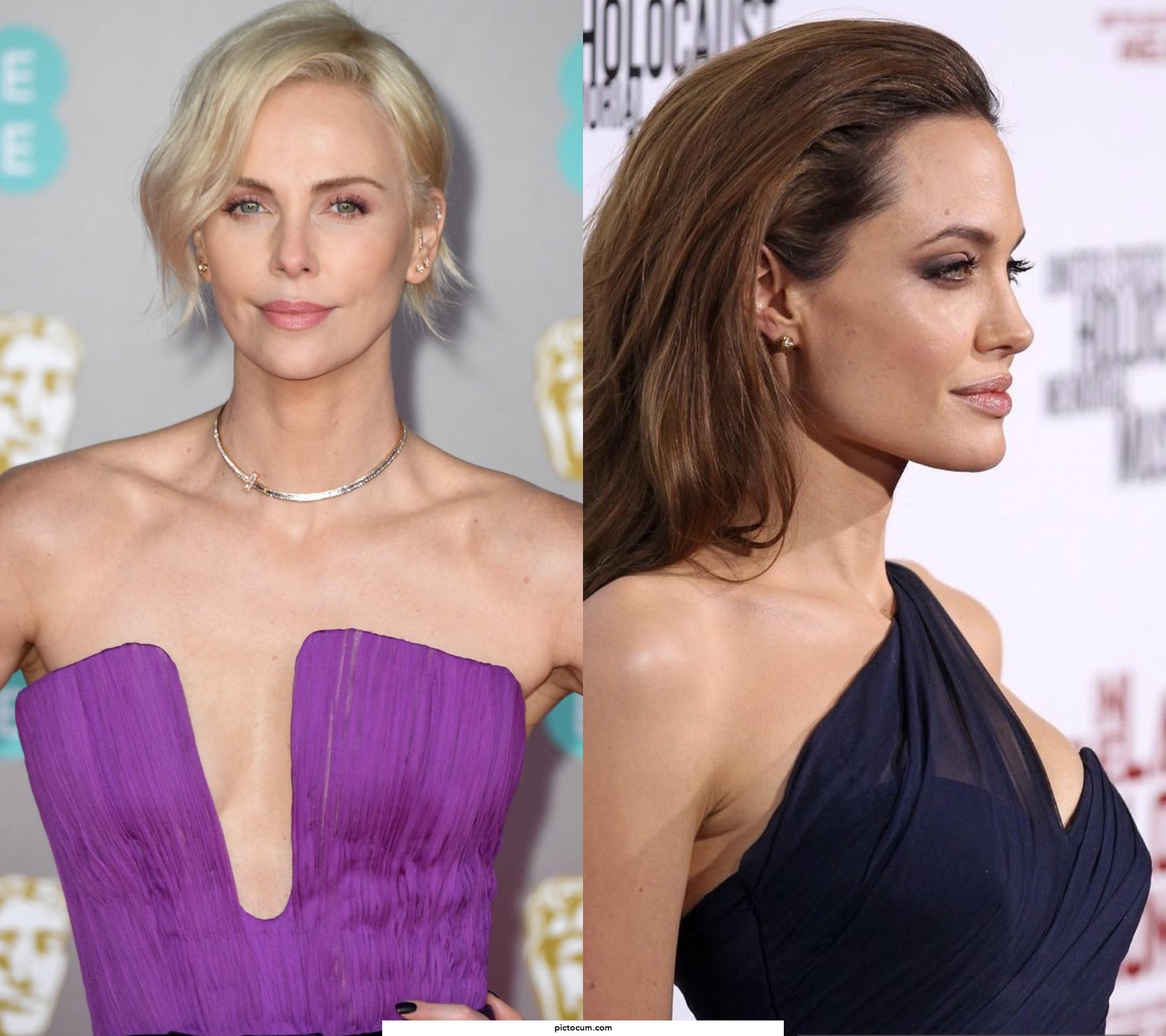 Charlize Theron. Angelina Jolie. Pick one.